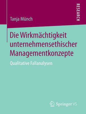 cover image of Die Wirkmächtigkeit unternehmensethischer Managementkonzepte